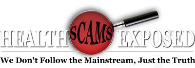 Health Scams Exposed